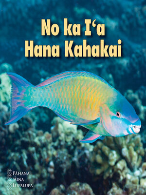 cover image of No ka Iʻa Hana Kahakai